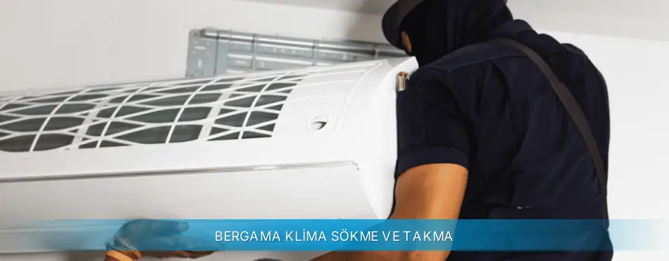 Bergama İlçemi Altus Klima Sökme ve Takma